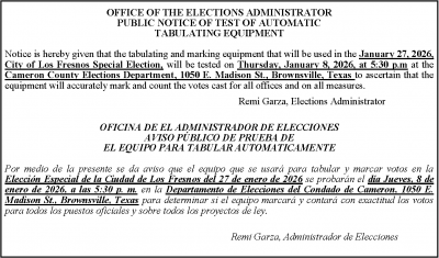 OFFICE OF THE ELECTIONS ADMINISTRATOR PUBLIC NOTICE OF TEST OF AUTOMATIC TABULATING EQUIPMENT