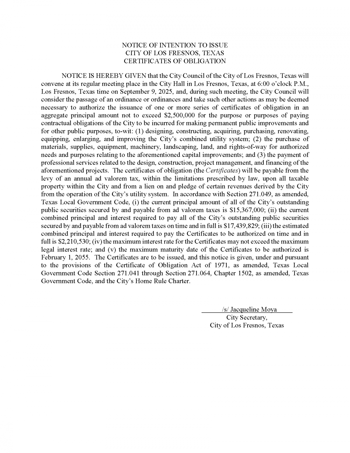 Notice of Intent City of Los Fresnos, Texas Combination Tax and Subordinate Lien Revenue Certificates of Obligation, Series 2025